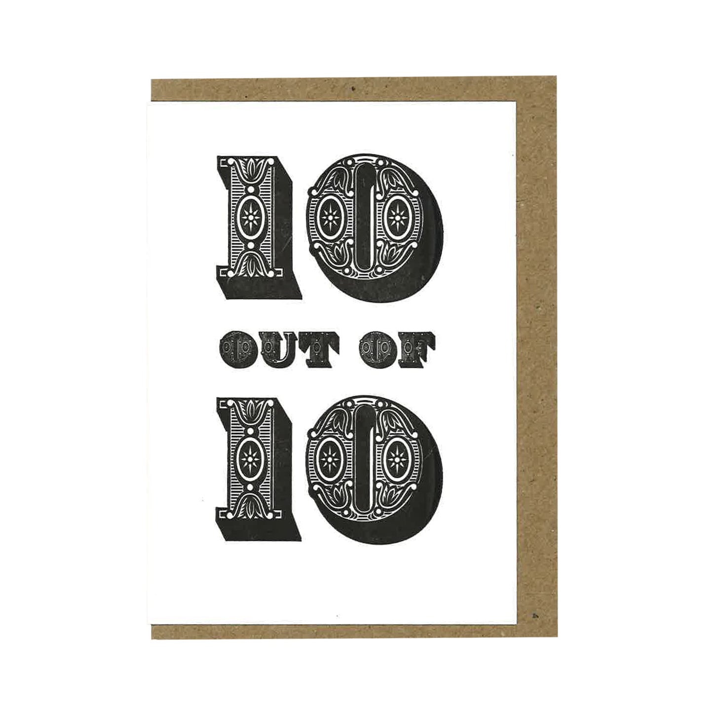10 out of 10 - Greeting Card