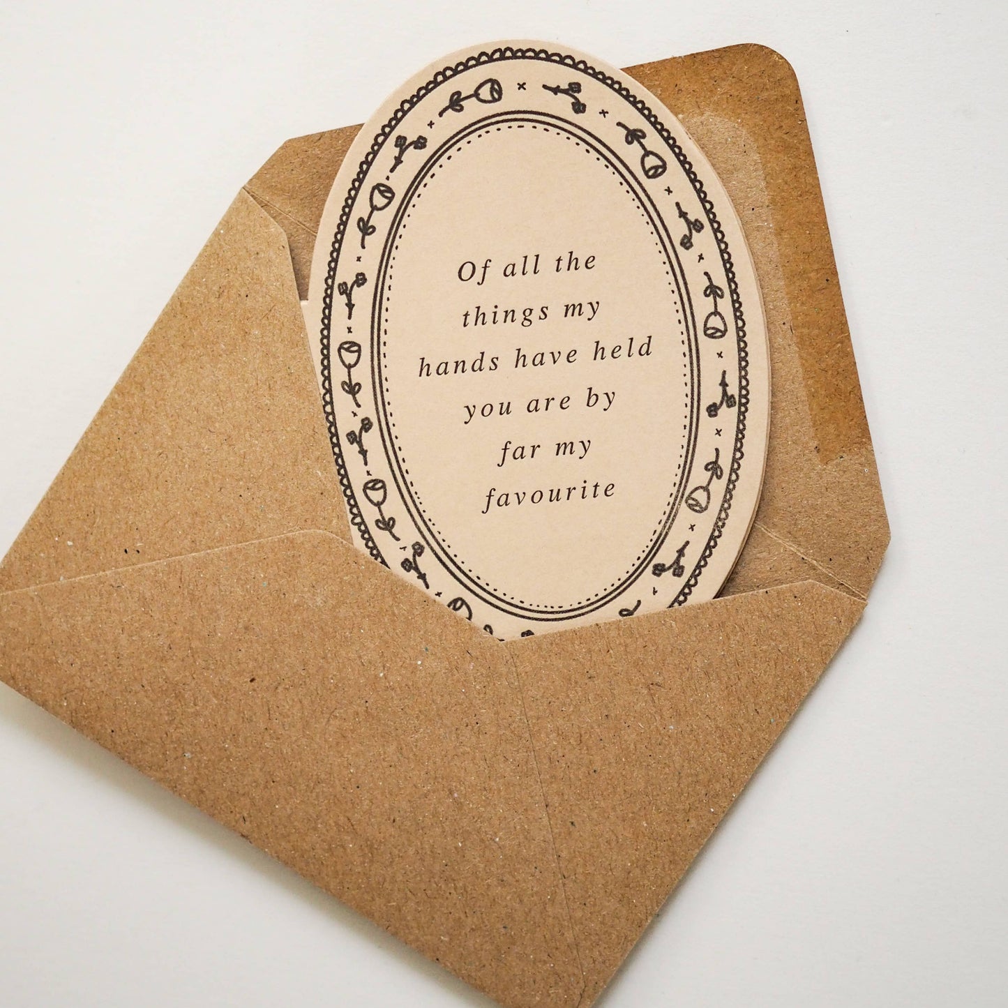 'Of All The Things My Hands' Mini Card