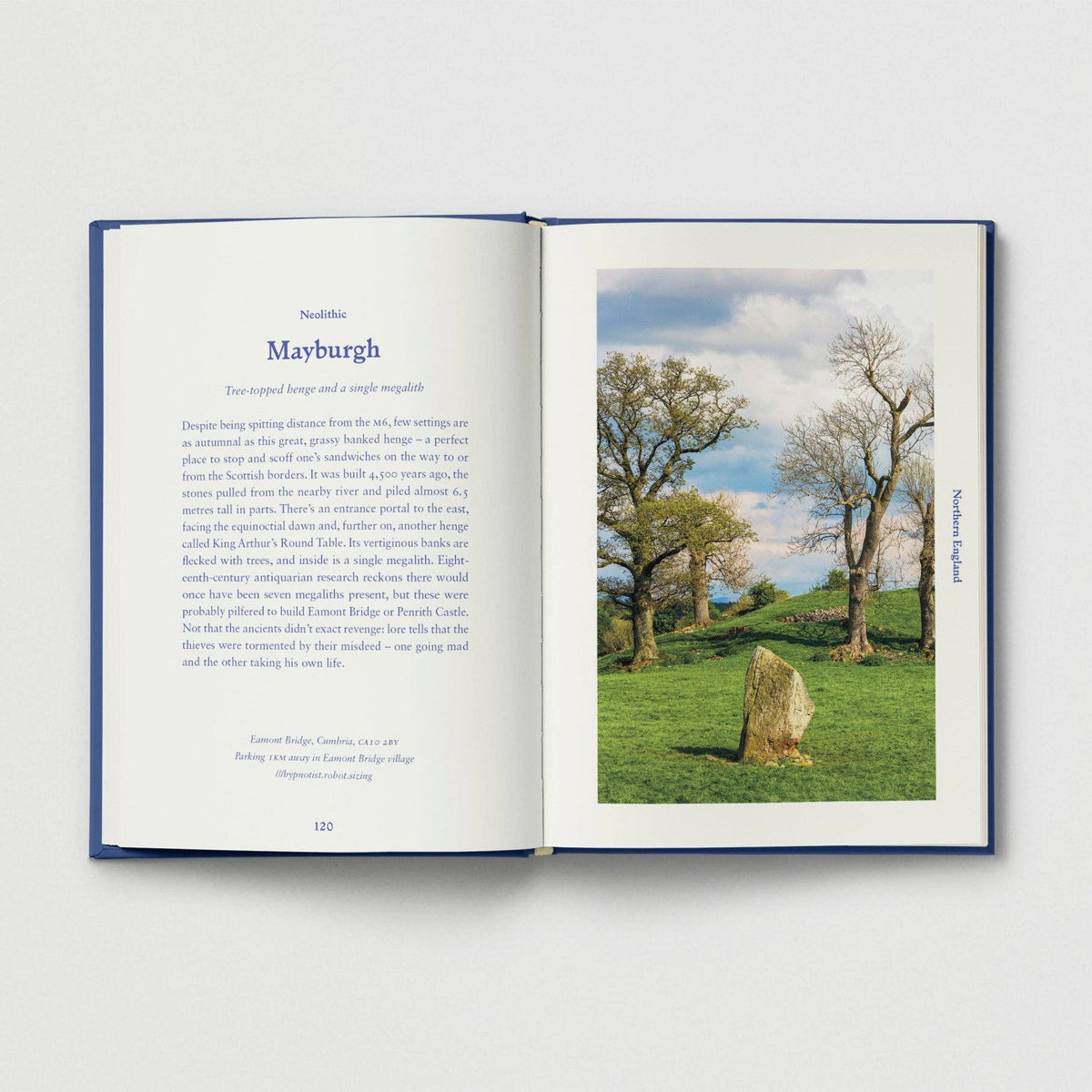 Ancient Britain for Modern Folk, A Field Guide to Megaliths, Mounds and More