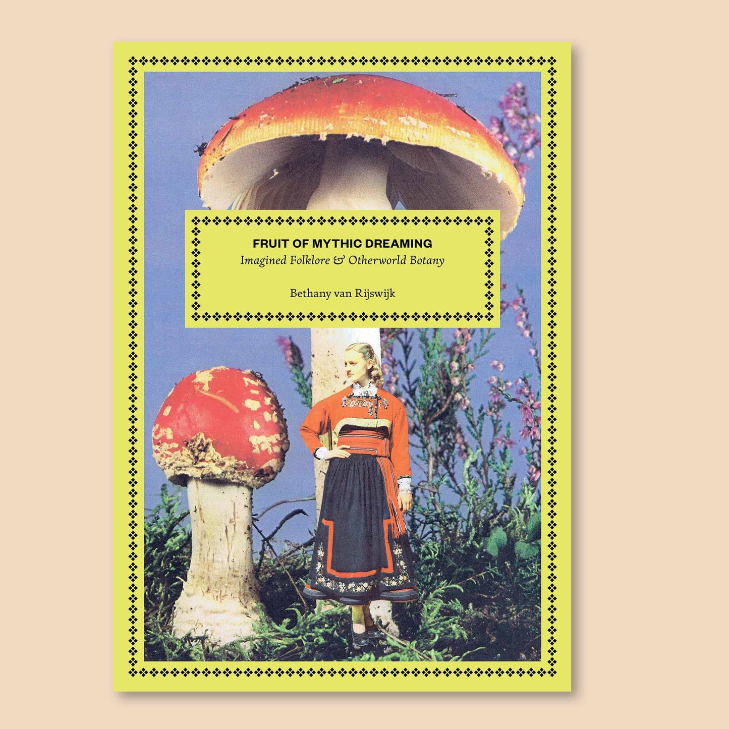 Fruit of Mythic Dreaming: Imagined Folklore