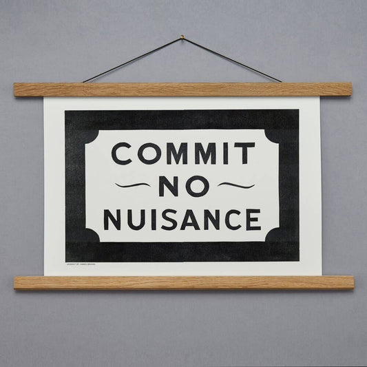 COMMIT NO NUISANCE Linocut Print
