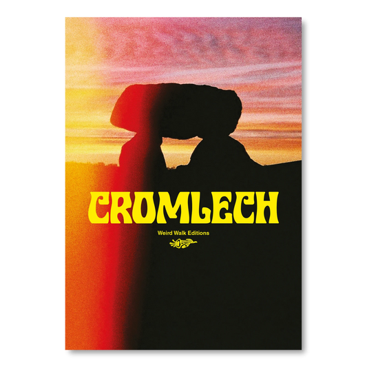 Weird Walk Editions - Cromlech Magazine