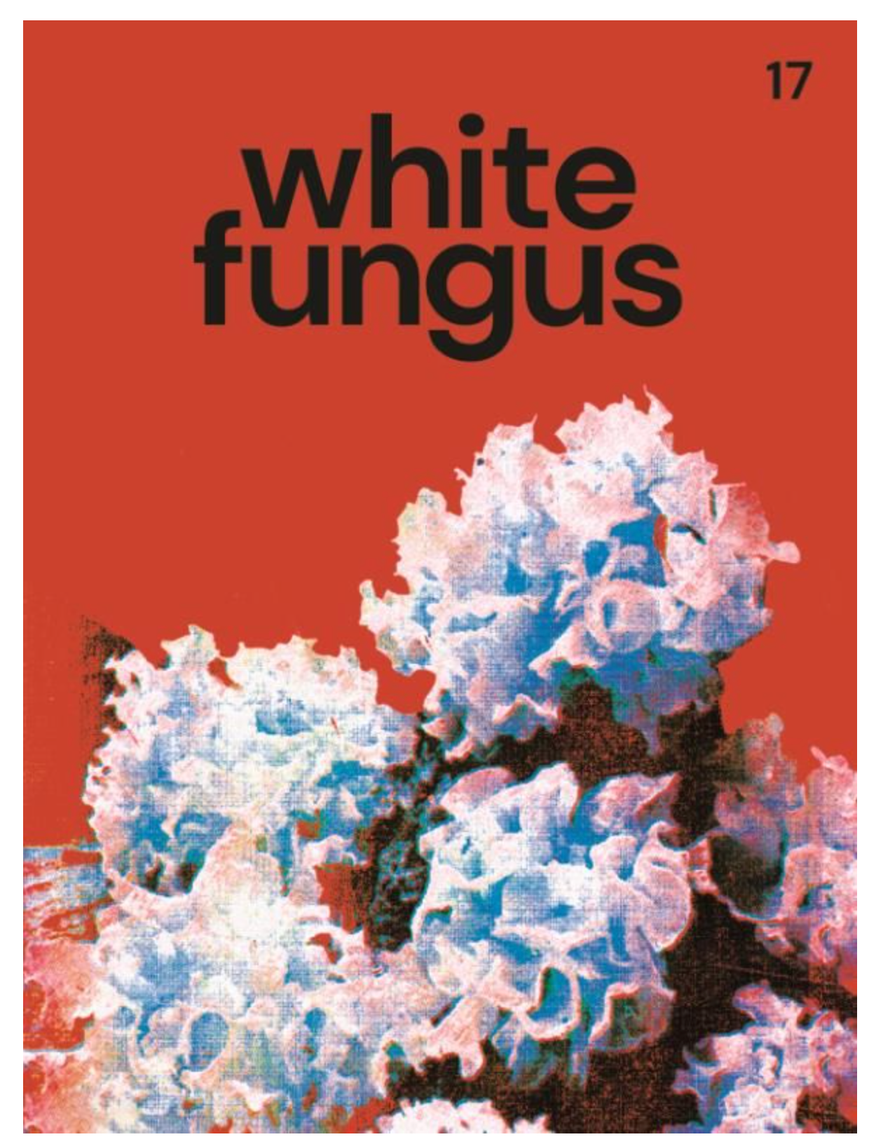 White Fungus - Issue 17