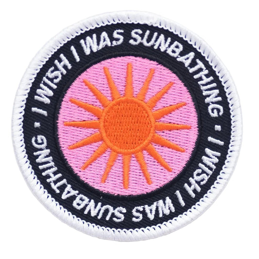 Embroidered 'I Wish I Was Sunbathing' Iron-on Patch