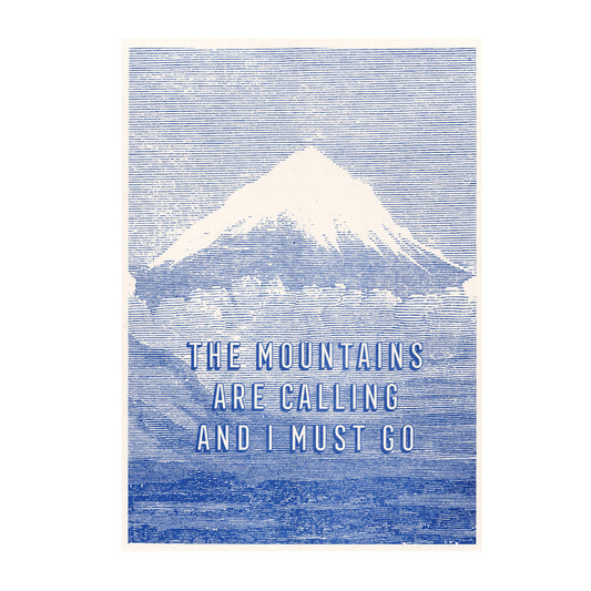 Mountains Are Calling - A3 Risograph Poster