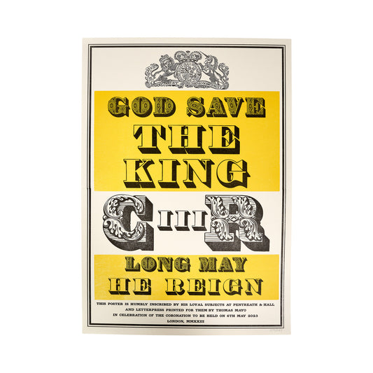 'GOD SAVE THE KING' Coronation Letterpress Poster - A2